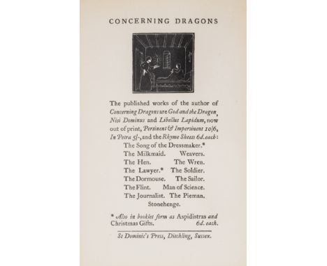 Gill (Eric).- P[epler] (H.D.C.) Concerning Dragons. A Rhyme, seventh edition, 16pp. printed on rectos only, 6 wood-engravings