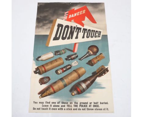 Rare British Home Front Warning Poster for Unexploded Bombs, fine large coloured poster ‘DANGER – DON’T TOUCH’ with images of
