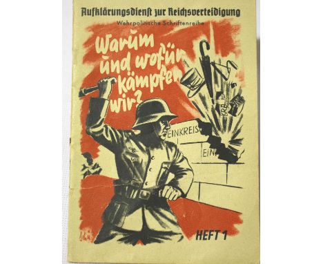 German Third Reich propaganda booklet Warum und Wofür Kämpfen wir, cover split down seam. P&amp;P Group 1 (£14+VAT for the fi