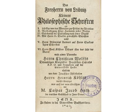 Mathematik - - Gottfried Wilhelm Leibniz. (1646 - 1716). Kleinere philosophische Schriften als I. Lehrsätze von den Monaden z