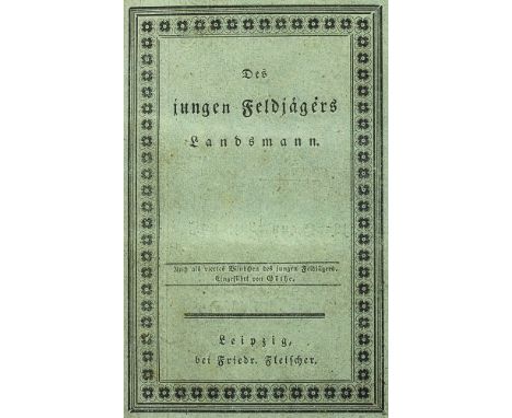 Napoleon - - (J. C. Mämpel). Der Junge Feldjäger in französischen und englischen Diensten während des Spanisch-Portugiesische