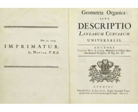 Mathematik - - Colin Mac Laurin. Geometrica Organica: Sive Descriptio Linearum Curvarum Universalis. Mit 12 gefalteten Kupfer