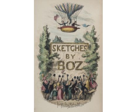 Dickens (Charles). Sketches by Boz Illustrative of Every-day Life, and Every-day People, New Edition, Complete, Chapman and H