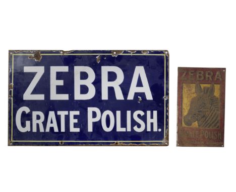Two signs for Zebra Grate Polish,comprising enamel single-sided in 3 colours, 31 x 52cm, some rusting chips and loss and a sm