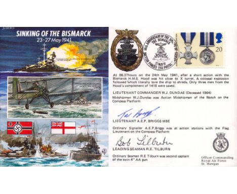 Ltnt A Briggs and R Tilburn signed Sinking of the Bismarck cover. Good condition. All autographs are genuine hand signed and 