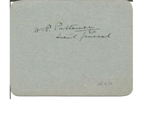 Lieutenant General Sir William Pulteney, GCVO, KCB, KCMG, DSO signed autograph album page. 18 May 1861 - 14 May 1941 he was a