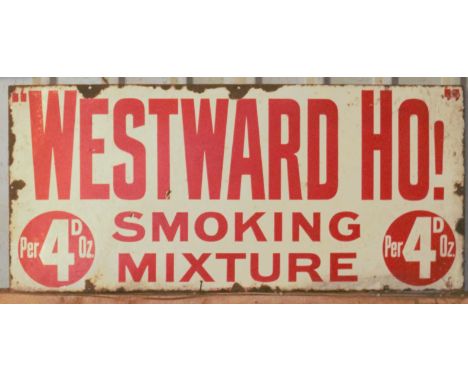 Vintage enamel advertising sign 'Westward Ho! Smoking Mixture', 46 x 102cmPLEASE NOTE this lot is located at and will be sold