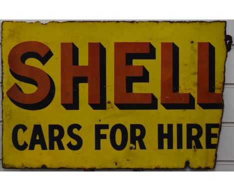 'Shell Cars for Hire' vintage double sided enamel advertising sign, 38 x 57cmPLEASE NOTE this lot is located at and will be s