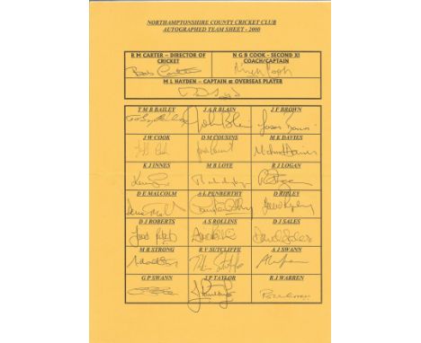 Cricket. Northamptonshire County Cricket Club Autographed Team sheet 2000. signed on Yellow/Orange A4 sheet by their names. S