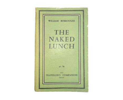 BURROUGHS, WILLIAM. The Naked Lunch. [Paris] Olympia Press, 1959, FIRST EDITION. Softback, Green cover, without sleeve, green