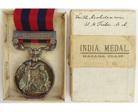 The India General Service Medal with Hazara 1888 clasp to the Venerable Archdeacon W. H. Tribe Eccl. Estt.. Contained in its 