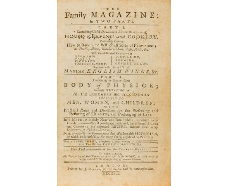 [Atkyns (Arabella, pseudonym)] The Family magazine...Containing useful directions in all the branches of house-keeping and co