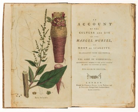 Mangel-Wurzel.- Commerell (Abbé de) An account of the culture and use of the mangel wurzel, or root of scarcity, edited by Jo