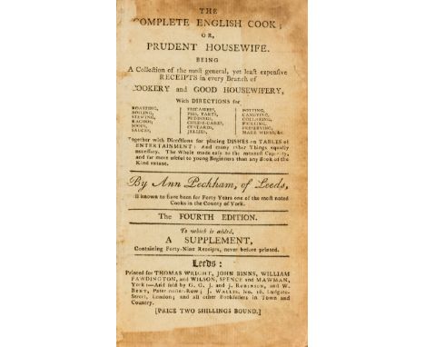 Peckham (Ann) The complete English cook; or, prudent housewife. Being a collection of the most general, yet least expensive r