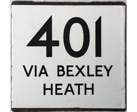 London Transport bus stop enamel E-PLATE for route 401 destinated 'via Bexley Heath'. Apart from the mistake in splitting Bex