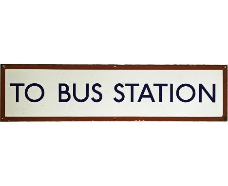 London Transport ENAMEL SIGN 'TO BUS STATION'. Believed to date from the late 1940s/early 1950s, the brown border suggests th
