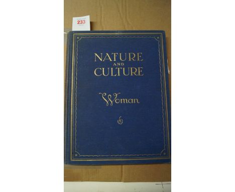 LANDOW (Peter): 'Nature & Culture: Woman..'; London, 1926, first edition.  4to, orig. blue cloth gilt, spine sunned and a lit