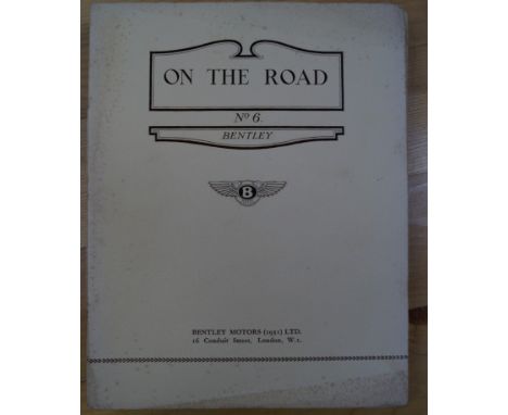 BENTLEY MOTORS: 'On the Road..'; Bentley Motors, 1930s. Nos.6-13 (from a series of 13) of this Bentley promotional magazine, 