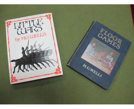 'Little Wars' and 'Floor Games' by H. G. Wells, Little Wars 1911 First Edition, both books about boys adventures with toy sol