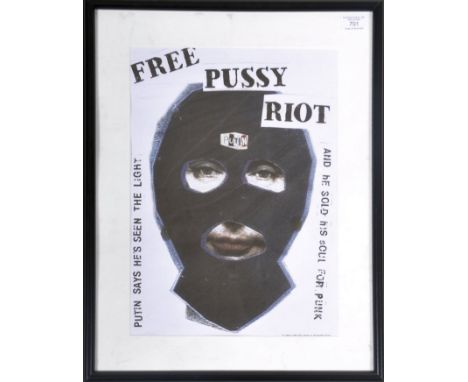 Jamie Reid (British, b.1947) - Free Pussy Riot - A framed and glazed digital print on paper depicting Putin wearing a balacla