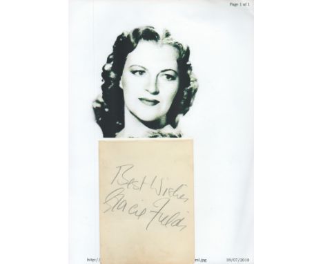 Gracie Fields signed 6x4 album page. Dame Gracie Fields DBE OStJ (born Grace Stansfield; 9 January 1898 - 27 September 1979) 