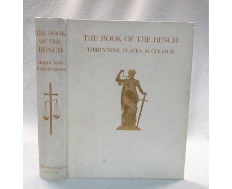 The Book of The Bench, London: James Mackenzie Ltd, 1909, first edition, 4to, with 39 plates by Spy, full vellum gilt binding