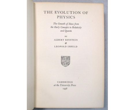 EINSTEIN (Albert) Sidelights on Relativity. Methuen 1922 first edition, 8vo, light foxing, cloth; EINSTEIN (Albert) and L. IN