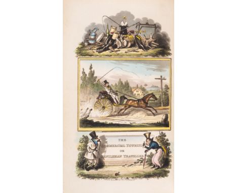 Cruikshank (I. R.).- [Hempel (Charles William)] The Commercial Tourist; or, Gentleman Traveller, second edition, first illust