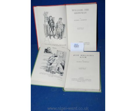 A first edition of 'Just William's Luck' by Richmal Crompton published 1948 by George Newnes Ltd London illustrated by Thomas