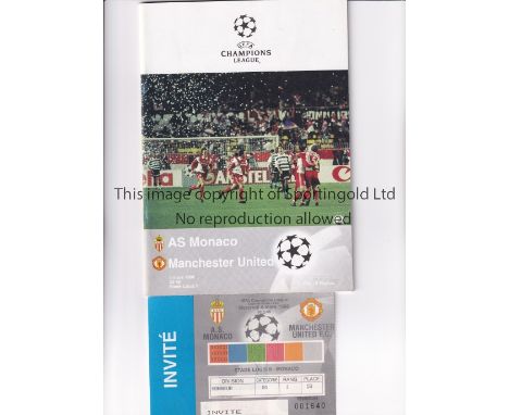 MANCHESTER UNITED      Programme and ticket for the away Champions League match v Monaco 4/3/1998.     Good