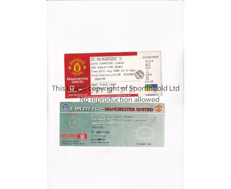 MANCHESTER UNITED     Tickets for both Legs of the Champions League Qualifier v Zalaegerszegi TE in the 2002/3 season. Away t
