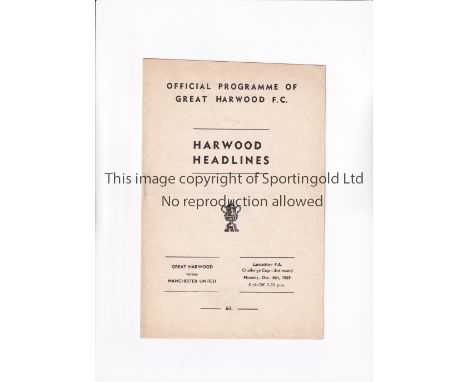 MANCHESTER UNITED      Programme for the away Lancashire Senior Cup tie v Great Harwood 8/12/1969.     Very good