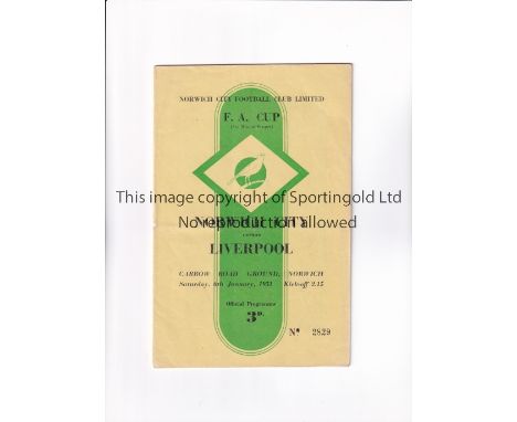 NORWICH CITY V LIVERPOOL 1951 F.A. CUP       Programme for the tie at Norwich 6/1/1951, very slightly creased.     Generally 