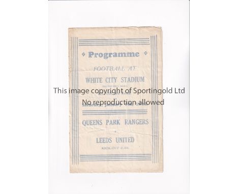 LEEDS UNITED     Pirate programme for the away FA Cup tie v QPR 9/1/1932, creased.     Fair to generally good