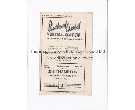 SOUTHEND UNITED V SOUTHAMPTON 1947      Programme for the Reserve Team London Combination Cup tie at Southend 3/5/1947, sligh