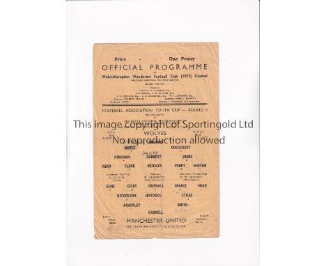 MANCHESTER UNITED      Single sheet for the away FA Youth Cup tie v Wolves 16/3/1959, folded and team changes.     Fair to ge
