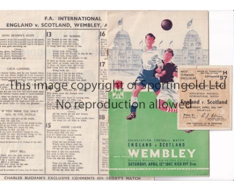 ENGLAND V SCOTLAND 1947      Programme, ticket and songsheet for the match at Wembley 12/4/1947.     Generally good