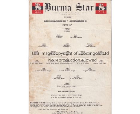 FORCES FOOTBALL IN BURMA 1946     Single sheet programme for ISSECC Touring Team v Army XI 18/4/1946, folded and slight agein