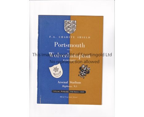 1949 CHARITY SHIELD AT ARSENAL F.C.     Programme for Portsmouth v Wolves 19/10/1949. ex-binder.     Generally good