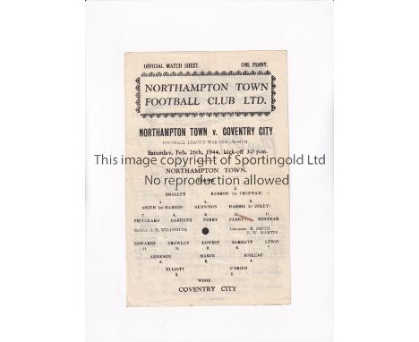 NORTHAMPTON TOWN V COVENTRY CITY 1944 CUP     Single sheet programme for the FL War Cup North tie at Northampton 26/2/1944, s