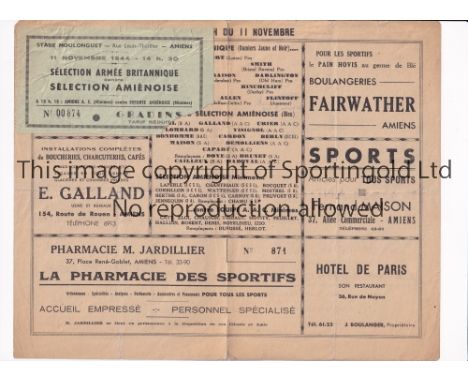 WARTIME FOOTBALL IN FRANCE 1944      Programme and ticket for the Friendly in Amiens 11/11/1944, British Army v. Amiens Selec