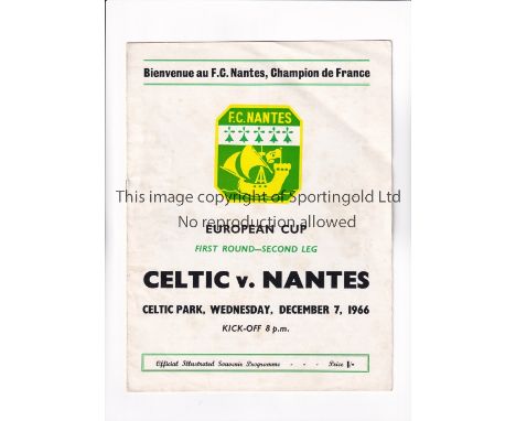 CELTIC 1966/7      Programme for the home European Cup tie v Nantes 7/12/1966, very slight ageing marks. Celtic won the troph