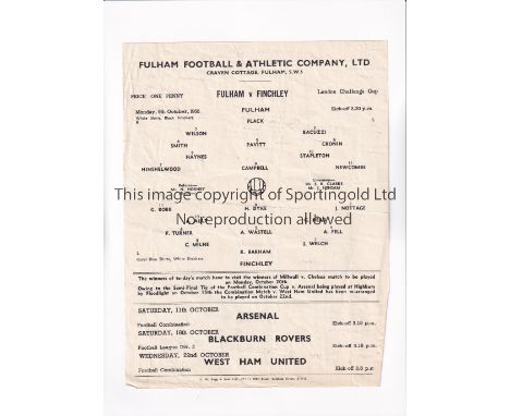 FULHAM V FINCHLEY 1952      Single sheet programme for the London Challenge Cup tie at Fulham 6/10/1952, slightly creased.   