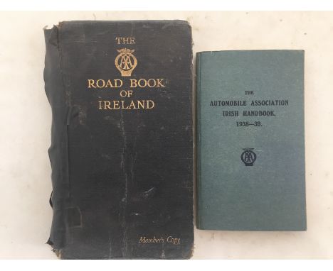 The AA Road Book of Ireland and The Automobile Association Irish handbook 1938-1939.