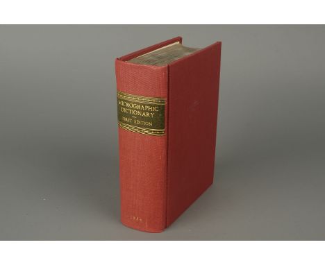 Book - Micrographic Dictionary with Provenance, The Micrographic Dictionary; A Guide to the Examination and Investigation of 