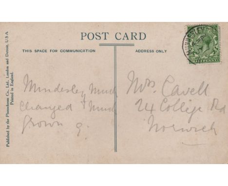  CAVELL EDITH: (1865-1915) British Nurse and Patriot, celebrated for saving the lives of soldiers from all sides without dist