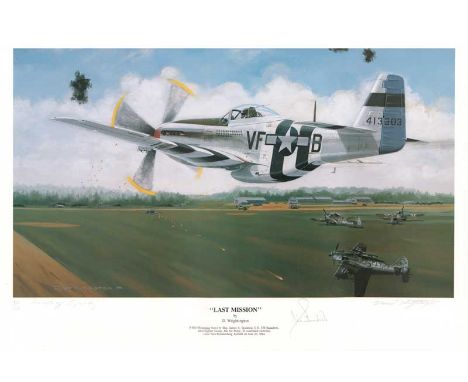Last Mission by D. Wrightington. Lovely print entitled Last Mission, depicting P-51D Mustang flown by Major James Goodson, CO
