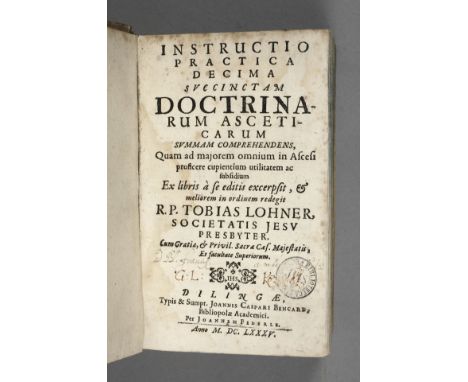 Doctrinarum Asceticarum 1685Instructio practica decima succinctam Doctrinarum asceticarum, summam comprehendens [...], R. P. 
