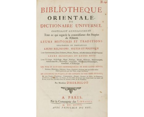 Herbelot (Barthelemy d') Bibliothèque Orientale ou Dictionaire universel contenant généralement tout ce qui regarde la connoi