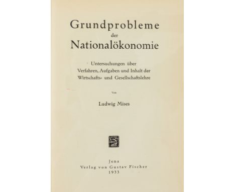 Economics.- Mises (Ludwig) Grundprobleme der Nationalökonomie, first edition, ink stamp to half-title, twentieth century half